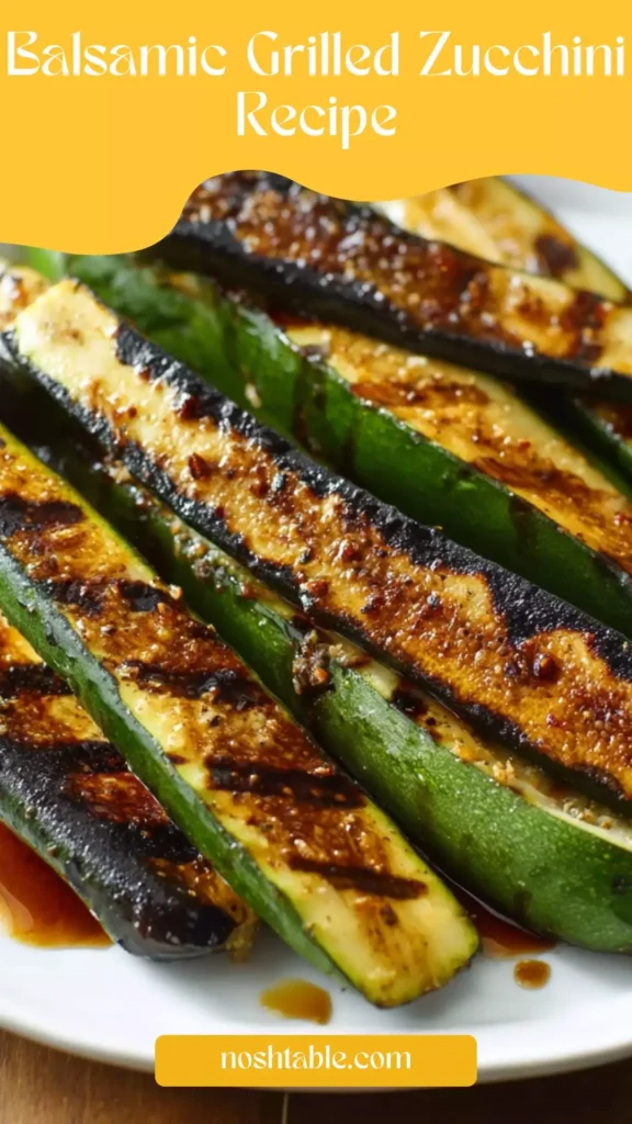 balsamic grilled zucchini recipe