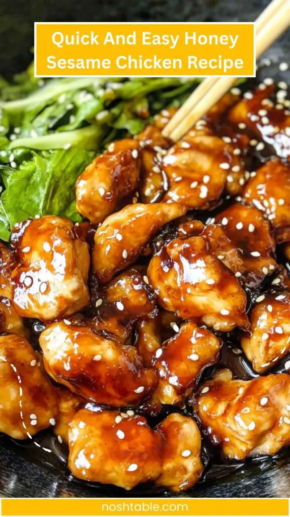 Quick And Easy Honey Sesame Chicken Recipe