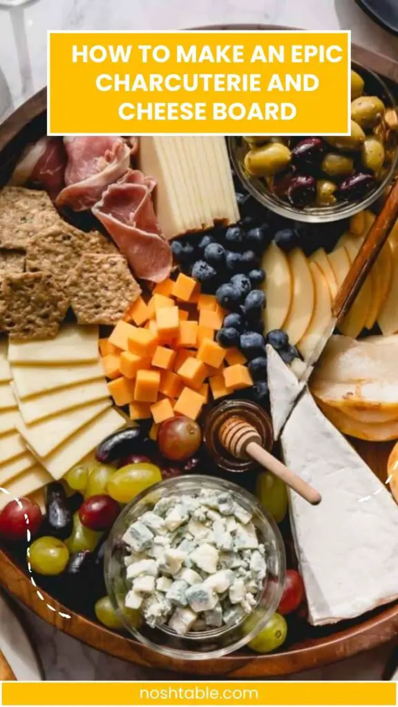 How To Make Epic Charcuterie and Cheese Board