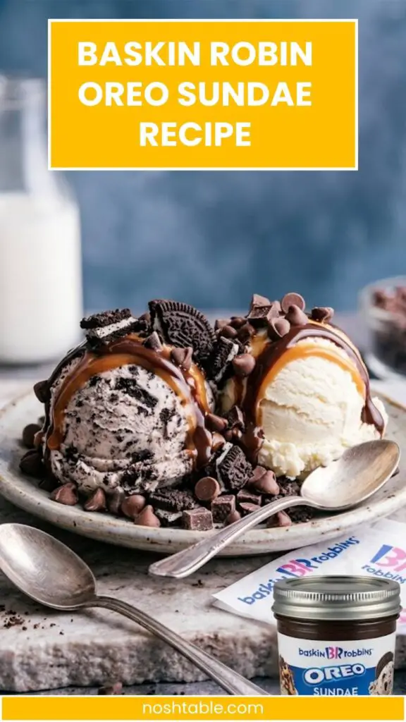 Baskin Robin Oreo Sundae Recipe